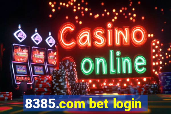 8385.com bet login